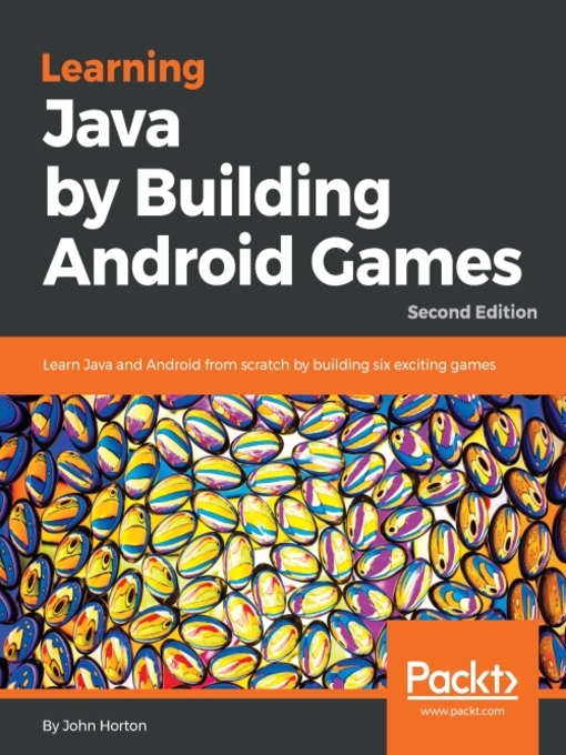 Title details for Learning Java by Building Android  Games by John Horton - Available